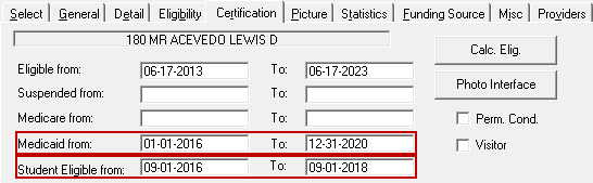 Client Registration open to the Certification tab with the Medicaid from and To fields and the Student Eligible from and To fields circled in red.