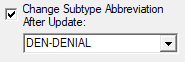 The Change Subtype Abbreviation After Update check box selected and Denial selected in the Booking Subtypes list.