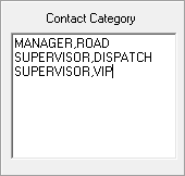 Contact category list containing comma-separated values: MANAGER,ROAD SUPERVISOR,DISPATCH SUPERVISOR,VIP