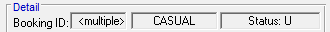 The Detail frame with <multiple> visible in the Booking ID field.