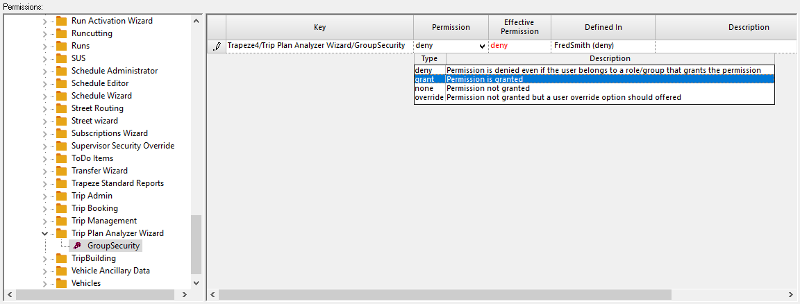 The Trapeze4/Trip Plan Analyzer Wizard/GroupSecurity security permission shown with an Effective Permission of deny, and the grant option highlighted in the Permission column.