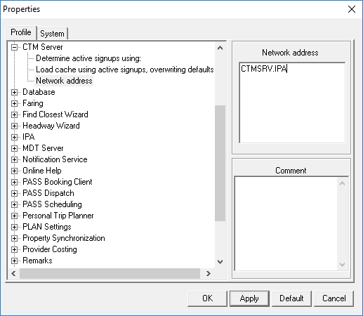 The Properties dialog box for system properties showing a sample CTM Server Network address property value of CTMSRV.IPA.
