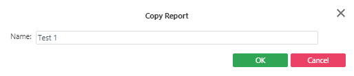 Copy Report dialog box with a report specified in the Name field.