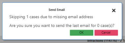 Send Email popup window notifying of skipped cases with no and invalid email addresses