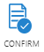 Piece of paper with a check mark above the word Confirm.