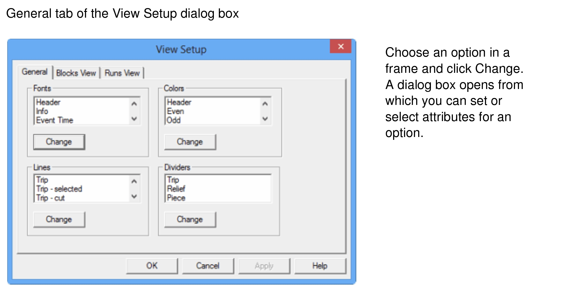 General tab of the View Setup dialog