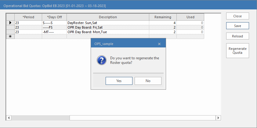 Operational Bid Quotas showing a Do you want to regenerate the Roster quota confirmation message.