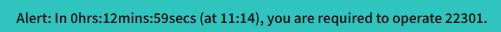 Alert text showing the minutes until work assignment start, the start time, and the work number.