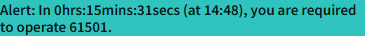 Alert text showing the minutes until work assignment start, the start time, and the work number.