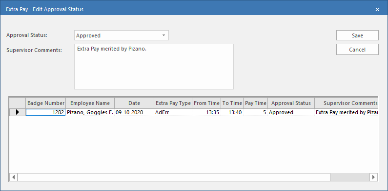 Extra Pay - Edit Approval Status dialog with one record showing.