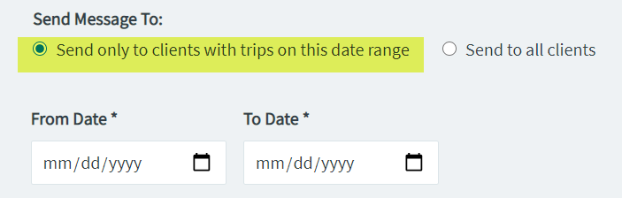 Calendar fields if sending message within a date range: